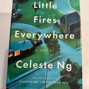 Little Fires Everywhere by Celeste Ng